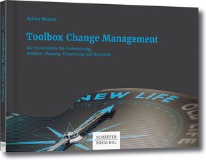Buchcover Toolbox Change-Management | Achim Weiand | EAN 9783791035925 | ISBN 3-7910-3592-4 | ISBN 978-3-7910-3592-5