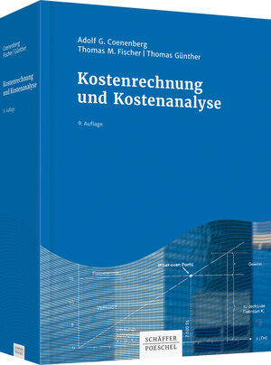 Buchcover Kostenrechnung und Kostenanalyse | Adolf G. Coenenberg | EAN 9783791036120 | ISBN 3-7910-3612-2 | ISBN 978-3-7910-3612-0
