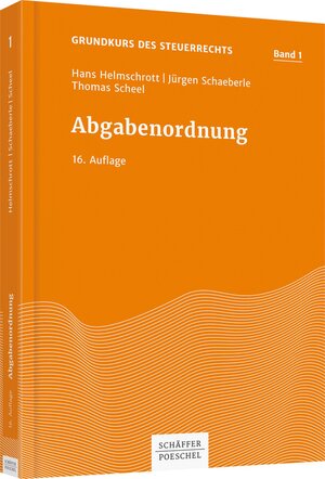 Buchcover Abgabenordnung | Hans Helmschrott | EAN 9783791036762 | ISBN 3-7910-3676-9 | ISBN 978-3-7910-3676-2