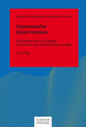 Buchcover Systemische Intervention | Roswita Königswieser | EAN 9783791043241 | ISBN 3-7910-4324-2 | ISBN 978-3-7910-4324-1