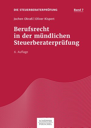 Buchcover Berufsrecht in der mündlichen Steuerberaterprüfung | Jochen Okraß | EAN 9783791044798 | ISBN 3-7910-4479-6 | ISBN 978-3-7910-4479-8