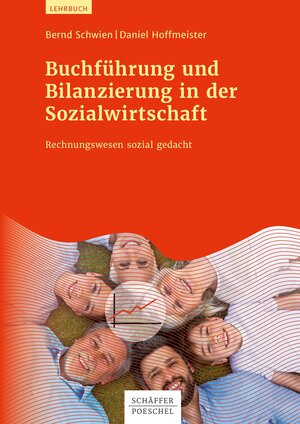Buchcover Buchführung und Bilanzierung in der Sozialwirtschaft | Bernd Schwien | EAN 9783791046112 | ISBN 3-7910-4611-X | ISBN 978-3-7910-4611-2