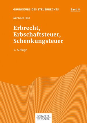 Buchcover Erbrecht, Erbschaftsteuer, Schenkungsteuer | Michael Heil | EAN 9783791046426 | ISBN 3-7910-4642-X | ISBN 978-3-7910-4642-6