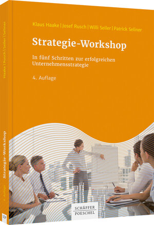 Buchcover Strategie-Workshop | Klaus Haake | EAN 9783791047003 | ISBN 3-7910-4700-0 | ISBN 978-3-7910-4700-3