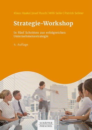 Buchcover Strategie-Workshop | Klaus Haake | EAN 9783791047027 | ISBN 3-7910-4702-7 | ISBN 978-3-7910-4702-7