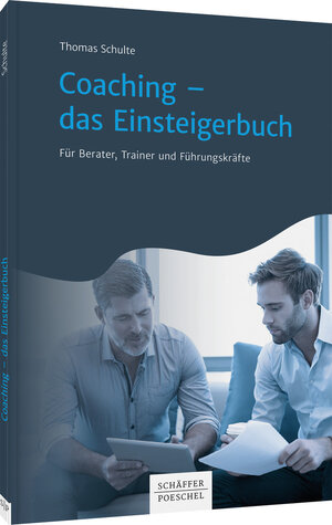 Buchcover Coaching - das Einsteigerbuch | Thomas Schulte | EAN 9783791047119 | ISBN 3-7910-4711-6 | ISBN 978-3-7910-4711-9