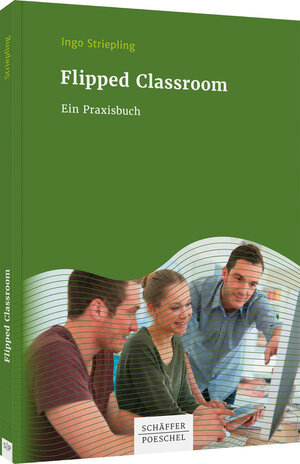 Buchcover Flipped Classroom | Striepling Ingo | EAN 9783791047430 | ISBN 3-7910-4743-4 | ISBN 978-3-7910-4743-0