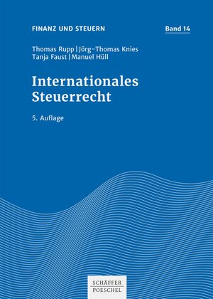 Buchcover Internationales Steuerrecht | Thomas Rupp | EAN 9783791049182 | ISBN 3-7910-4918-6 | ISBN 978-3-7910-4918-2