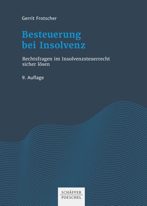 Buchcover Besteuerung bei Insolvenz | Gerrit Frotscher | EAN 9783791049298 | ISBN 3-7910-4929-1 | ISBN 978-3-7910-4929-8