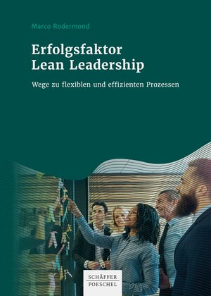 Buchcover Erfolgsfaktor Lean Leadership | Marco Rodermond | EAN 9783791049557 | ISBN 3-7910-4955-0 | ISBN 978-3-7910-4955-7