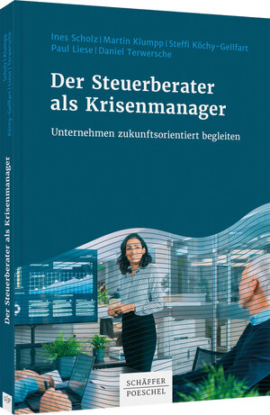 Buchcover Der Steuerberater als Krisenmanager | Ines Scholz | EAN 9783791050379 | ISBN 3-7910-5037-0 | ISBN 978-3-7910-5037-9