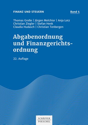 Buchcover Abgabenordnung und Finanzgerichtsordnung | Thomas Große | EAN 9783791050966 | ISBN 3-7910-5096-6 | ISBN 978-3-7910-5096-6