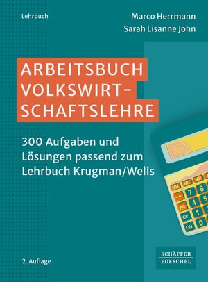 Buchcover Arbeitsbuch Volkswirtschaftslehre | Marco Herrmann | EAN 9783791057095 | ISBN 3-7910-5709-X | ISBN 978-3-7910-5709-5