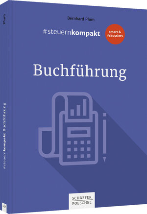 Buchcover #steuernkompakt Buchführung | Bernhard Plum | EAN 9783791057224 | ISBN 3-7910-5722-7 | ISBN 978-3-7910-5722-4