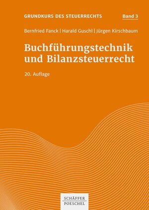 Buchcover Buchführungstechnik und Bilanzsteuerrecht | Bernfried Fanck | EAN 9783791057385 | ISBN 3-7910-5738-3 | ISBN 978-3-7910-5738-5