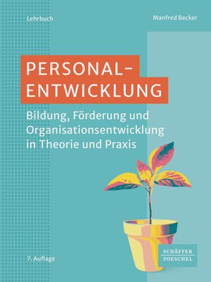 Buchcover Personalentwicklung | Manfred Becker | EAN 9783791057637 | ISBN 3-7910-5763-4 | ISBN 978-3-7910-5763-7