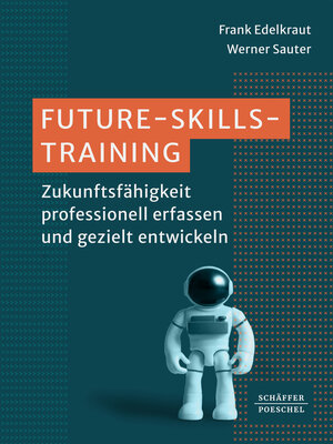 Buchcover Future-Skills-Training | Frank Edelkraut | EAN 9783791058214 | ISBN 3-7910-5821-5 | ISBN 978-3-7910-5821-4