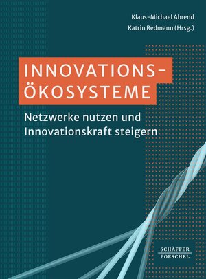 Buchcover Innovationsökosysteme  | EAN 9783791058221 | ISBN 3-7910-5822-3 | ISBN 978-3-7910-5822-1