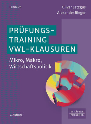 Buchcover Prüfungstraining VWL-Klausuren  | EAN 9783791063355 | ISBN 3-7910-6335-9 | ISBN 978-3-7910-6335-5