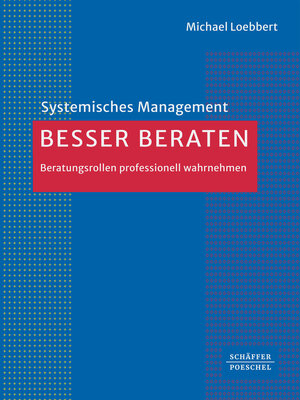 Buchcover Besser beraten | Michael Loebbert | EAN 9783791063430 | ISBN 3-7910-6343-X | ISBN 978-3-7910-6343-0