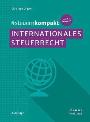 Buchcover #steuernkompakt Internationales Steuerrecht | Christoph Dräger | EAN 9783791064628 | ISBN 3-7910-6462-2 | ISBN 978-3-7910-6462-8