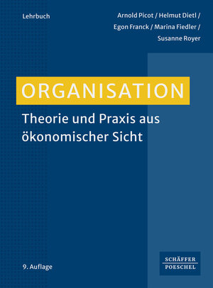 Buchcover Organisation | Arnold Picot | EAN 9783791065403 | ISBN 3-7910-6540-8 | ISBN 978-3-7910-6540-3