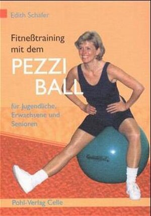 Buchcover Fitnesstraining mit dem Pezziball | Edith Schäfer | EAN 9783791102207 | ISBN 3-7911-0220-6 | ISBN 978-3-7911-0220-7