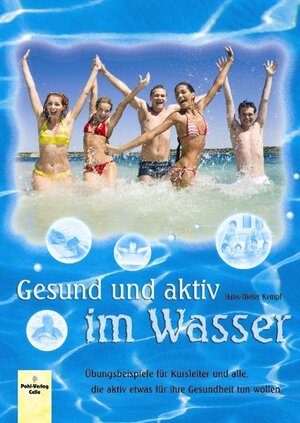 Buchcover Gesund und aktiv im Wasser | Hans D Kempf | EAN 9783791102214 | ISBN 3-7911-0221-4 | ISBN 978-3-7911-0221-4