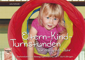 Buchcover Eltern-Kind-Turnstunden für das ganze Jahr | Julia Schmidt | EAN 9783791102757 | ISBN 3-7911-0275-3 | ISBN 978-3-7911-0275-7