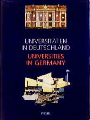 Buchcover Universitäten in Deutschland /Universities in Germany  | EAN 9783791314969 | ISBN 3-7913-1496-3 | ISBN 978-3-7913-1496-9