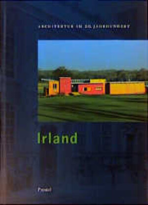 Architektur im 20. Jahrhundert, Band.2: Irland