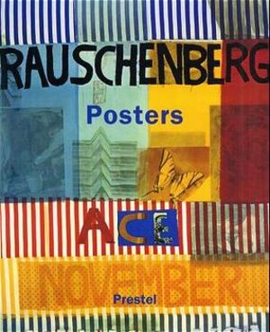 Rauschenberg Posters (Art & Design)