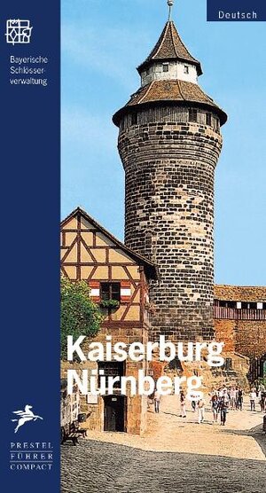 Kaiserburg, Nürnberg (Museumsführer Compact)