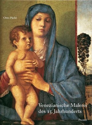 Venezianische Malerei des 15. Jahrhunderts: Die Bellinis und Mantegna