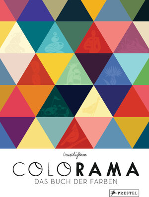 Buchcover COLORAMA (dt.) | Cruschiform | EAN 9783791373270 | ISBN 3-7913-7327-7 | ISBN 978-3-7913-7327-0