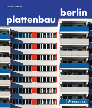 Buchcover Plattenbau Berlin | Jesse Simon | EAN 9783791388359 | ISBN 3-7913-8835-5 | ISBN 978-3-7913-8835-9