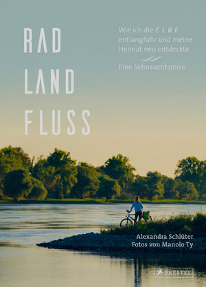 Buchcover Rad, Land, Fluss | Alexandra Schlüter | EAN 9783791388717 | ISBN 3-7913-8871-1 | ISBN 978-3-7913-8871-7