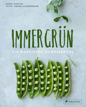 Buchcover Immergrün: Die nordische Gemüseküche | Mikkel Karstad | EAN 9783791389363 | ISBN 3-7913-8936-X | ISBN 978-3-7913-8936-3