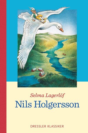 Buchcover Nils Holgersson | Selma Lagerlöf | EAN 9783791500102 | ISBN 3-7915-0010-4 | ISBN 978-3-7915-0010-2