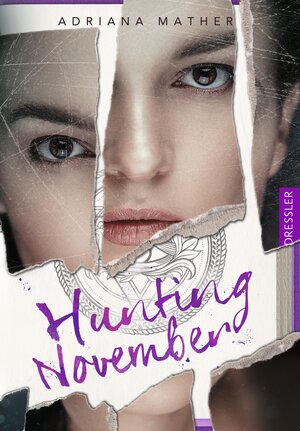 Buchcover Killing November 2. Hunting November | Adriana Mather | EAN 9783791501536 | ISBN 3-7915-0153-4 | ISBN 978-3-7915-0153-6