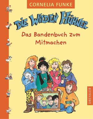 Die Wilden Hühner. Das Bandenbuch zum Mitmachen