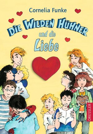 Buchcover Die Wilden Hühner 5. Die Wilden Hühner und die Liebe | Cornelia Funke | EAN 9783791504643 | ISBN 3-7915-0464-9 | ISBN 978-3-7915-0464-3