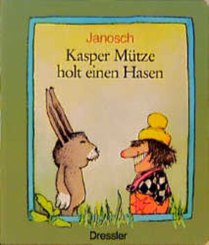 Buchcover Kasper Mütze holt einen Hasen | Janosch | EAN 9783791510514 | ISBN 3-7915-1051-7 | ISBN 978-3-7915-1051-4