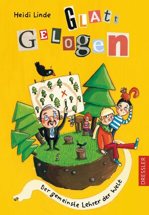Buchcover Glatt gelogen 2. Der gemeinste Lehrer der Welt | Heidi Linde | EAN 9783791512105 | ISBN 3-7915-1210-2 | ISBN 978-3-7915-1210-5