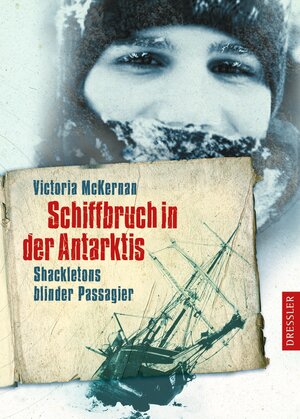 Buchcover Schiffbruch in der Antarktis | Victoria McKernan | EAN 9783791512624 | ISBN 3-7915-1262-5 | ISBN 978-3-7915-1262-4