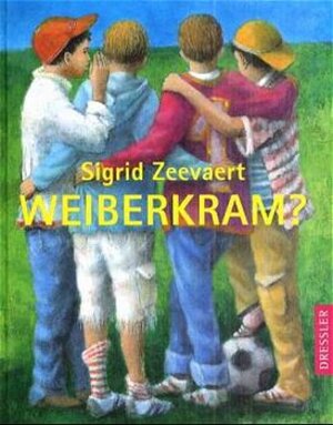 Buchcover Weiberkram? | Sigrid Zeevaert | EAN 9783791525716 | ISBN 3-7915-2571-9 | ISBN 978-3-7915-2571-6