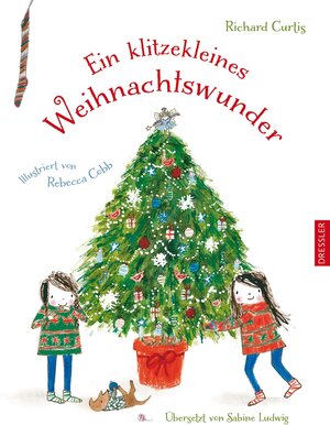 Buchcover Ein klitzekleines Weihnachtswunder | Richard Curtis | EAN 9783791527468 | ISBN 3-7915-2746-0 | ISBN 978-3-7915-2746-8