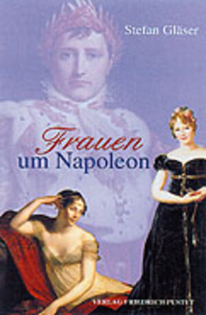 Frauen um Napoleon