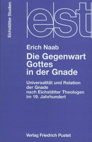 Die Gegenwart Gottes in der Gnade