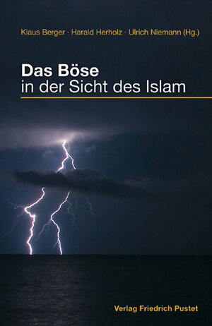 Buchcover Das Böse in der Sicht des Islam  | EAN 9783791721811 | ISBN 3-7917-2181-X | ISBN 978-3-7917-2181-1
